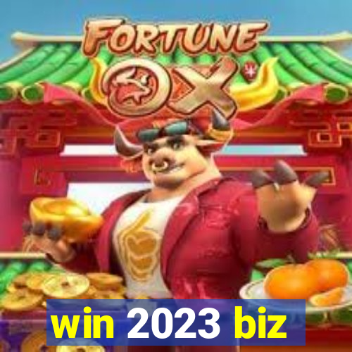 win 2023 biz